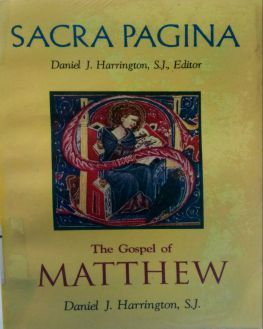 SACRA PAGINA: THE GOSPEL OF MATTHEW